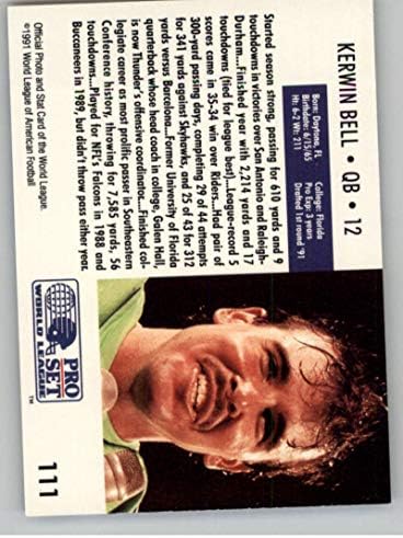 1991 Pro Set WLAF 111 KERWIN BELL ORLANDO THUNDER כרטיס מסחר בכדורגל רשמי